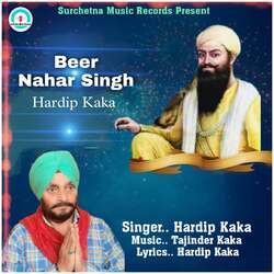 Beer Nahar Singh-Qy46XkQEBAI