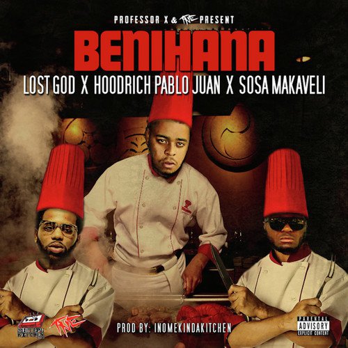 Benihana (feat. Sosa Makaveli)