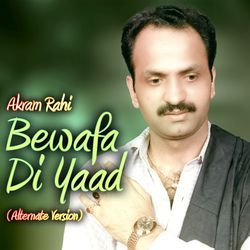 Bewafa Di Yaad (Alternate Version)-GCYmbhtIfEU