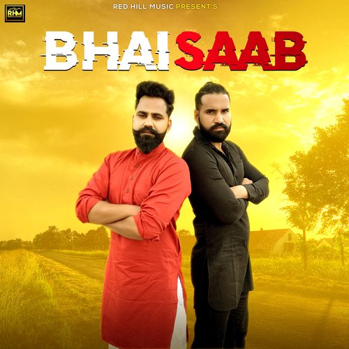 Bhai Saab - Single