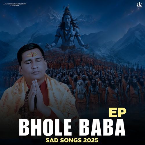 Bhola Baba Sad Songs 2025