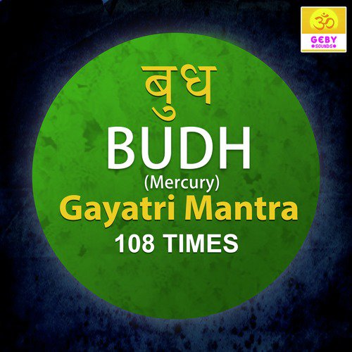 Budh Gayatri Mantra 108 Times (Mercury Mantra)