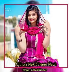 Chhori Nek Dheere Nach-QR8JACwIdUo