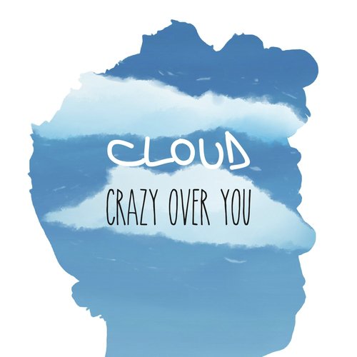 Crazy over You