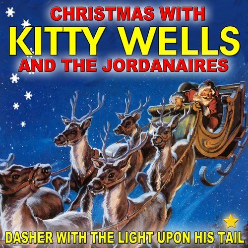 Old Kris Kringle Lyrics Kitty Wells Only On Jiosaavn