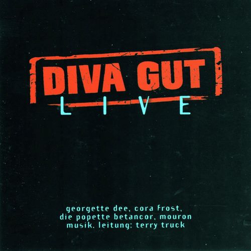 Diva Gut - Live