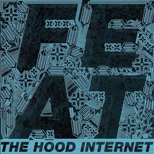 The Hood Internet