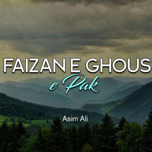 Faizan e Ghous e Pak