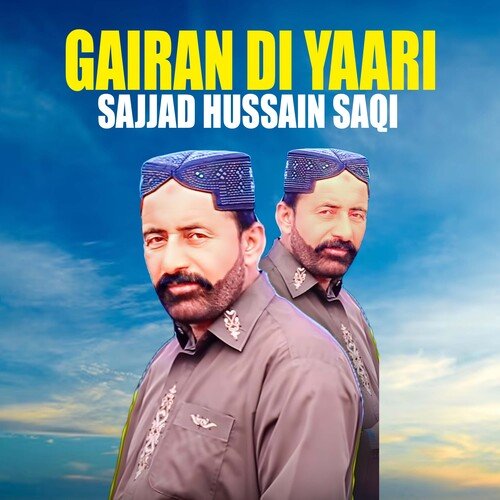 Gairan Di Yaari