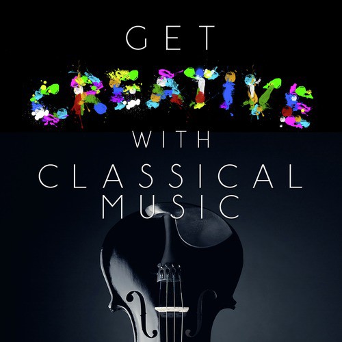 Get Creative with Classical Music