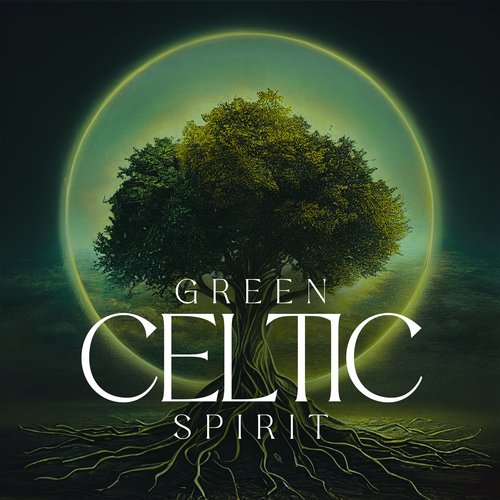 Green Celtic Spirit: Calm Mind and Stress Relief Sounds_poster_image