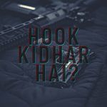Hook kidhar hai