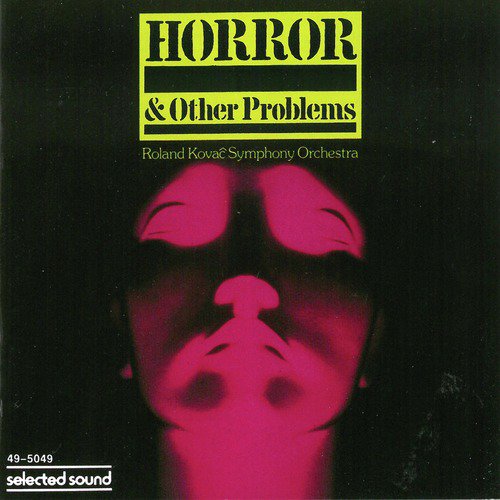 Horror &amp; Other Problems