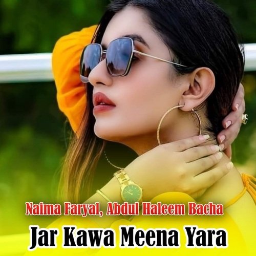 Jar Kawa Meena Yara