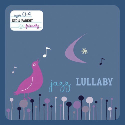Jazz Lullaby (International Version)
