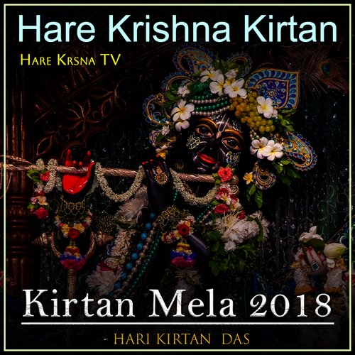 Kirtan Mela 2018 Hare Krishna Kirtan (Live)