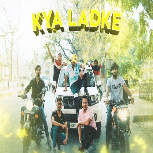 Kya Ladke