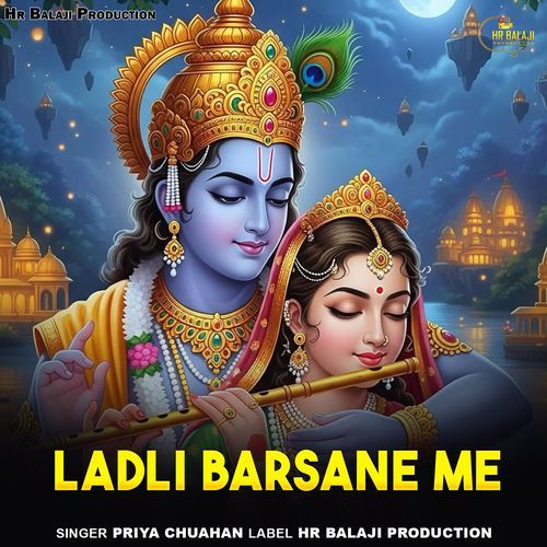 Ladli Barsane Me