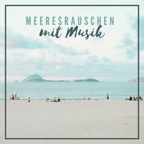 Entspannungsmusik Meer cover art