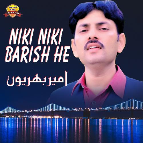 Niki Niki Barish He