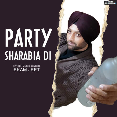 Party Sharabia Di