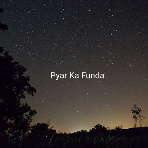 Pyar Ka Funda