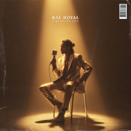 Raï Royal – L’Élite du Son