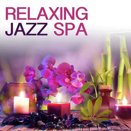 Relaxing Jazz Spa