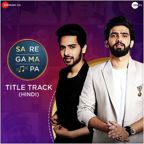 Sa Re Ga Ma Pa Title Track Hindi Song Download From Sa Re Ga Ma Pa 25 Years Jiosaavn