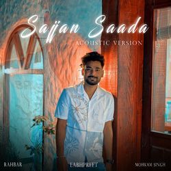 Sajjan Saada (Acoustic Version)