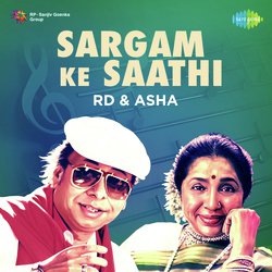 Sargam Ke Saathi - RD - Asha