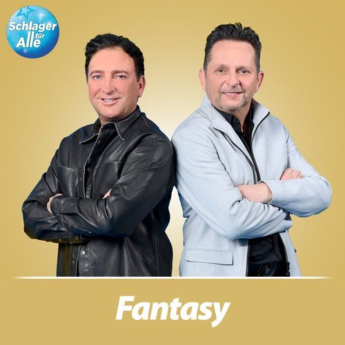 Schlager für Alle präsentiert: Fantasy
