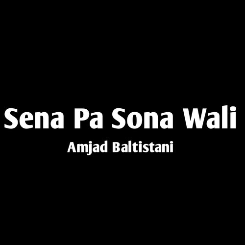 Sena Pa Sona Wali