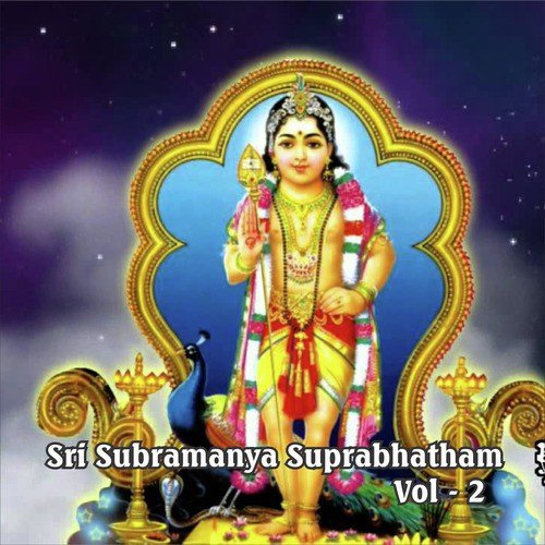 Sri Subrahmanya Suprabhatham, Vol. 2_poster_image