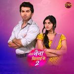 Tose Naina Milaike 2 Title Track