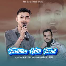 Tradition With Trend-AwMkBBB2blI