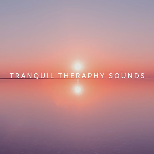 Tranquil Theraphy Sounds: Cure Depresion, Stress, Uncertainty, Healing Sounds