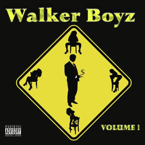 Walker Boyz, Vol. 1