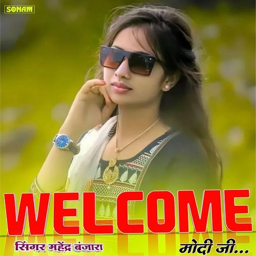 Welcome Modhi Ji