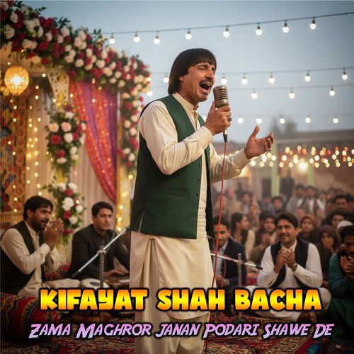 Zama Maghror janan Podari Shawe De