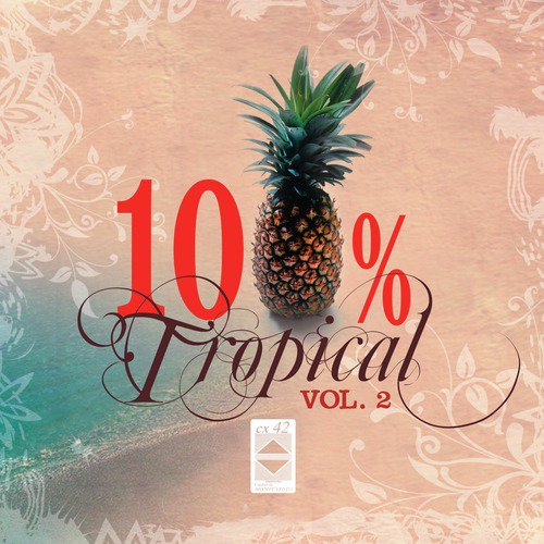 100 % Tropical, Vol. 2