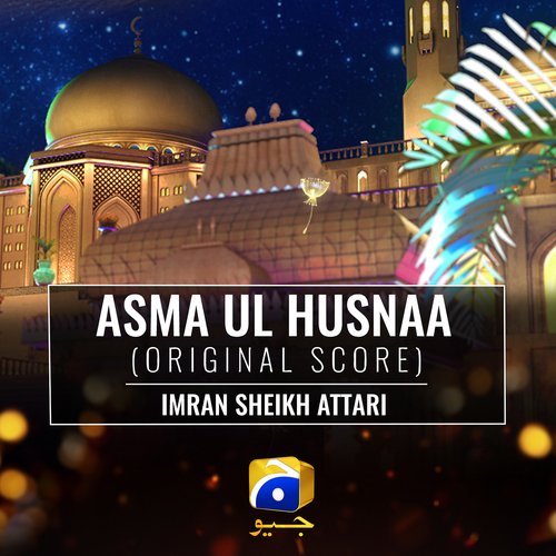 Asma Ul Husnaa (Original Score)_poster_image