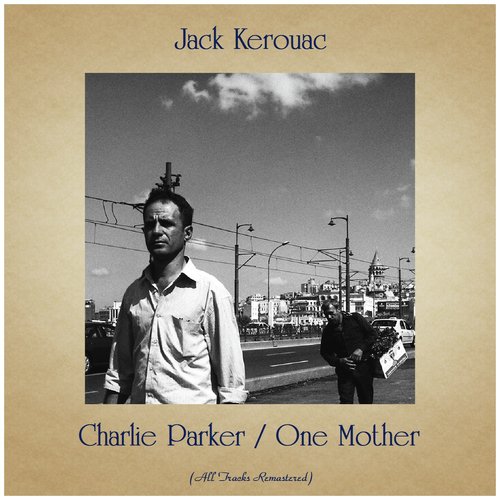 Charlie Parker / One Mother (All Tracks Remastered)_poster_image