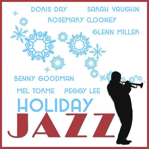 Cocktail Party Jazz: Doris Day, Sarah Vaughn, Rosemary Clooney, Glenn Miller, Benny Goodman, Mel Torme, Peggy Lee and More