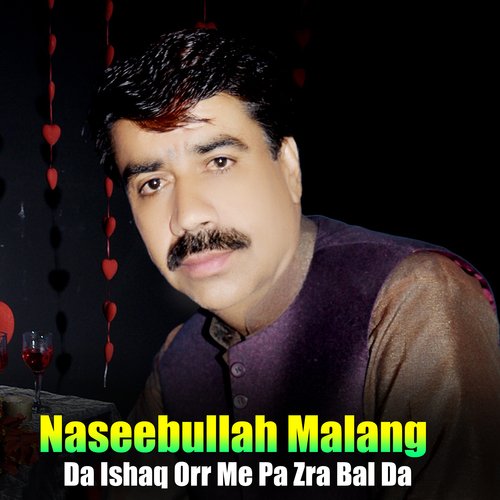 Da Ishaq Orr Me Pa Zra Bal Da