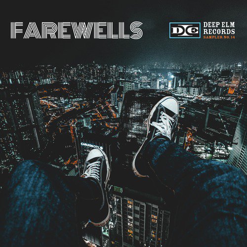 Deep Elm Records Sampler 14 - Farewells