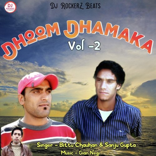 Dhoom Dhamaka, Vol. 2