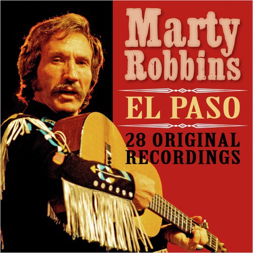 El Paso: 28 Original Recordings