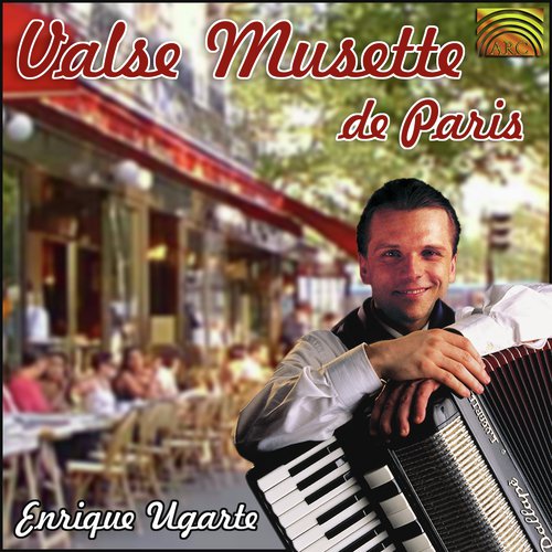 Enrique Ugarte: Valse Musette De Paris_poster_image