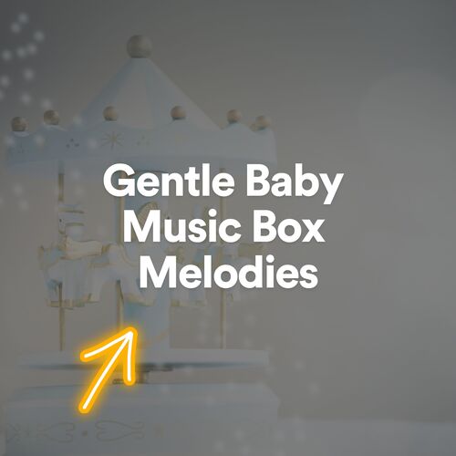 Gentle Baby Music Box Melodies_poster_image